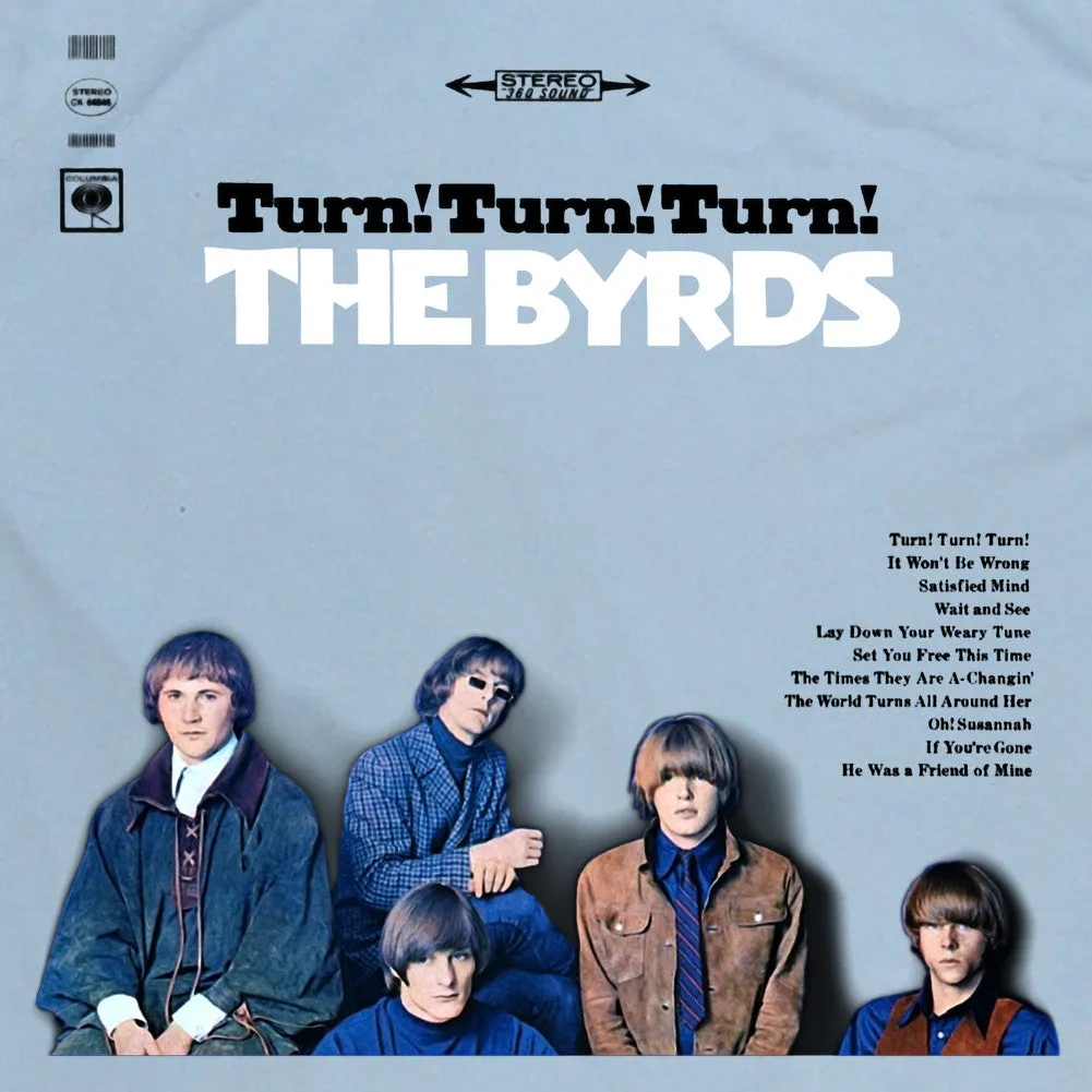 The Byrds Turn Turn Turn T Shirt